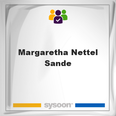 Margaretha Nettel Sande on Sysoon