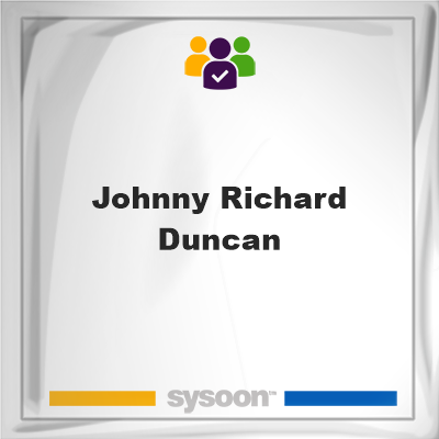 Johnny Richard Duncan, Johnny Richard Duncan, member