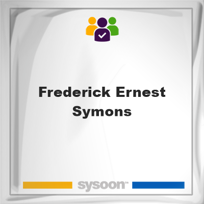 Frederick Ernest Symons on Sysoon