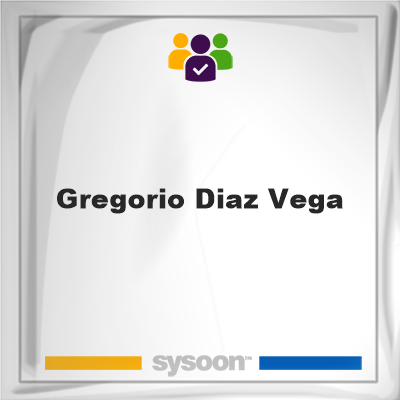 Gregorio Diaz Vega, memberGregorio Diaz Vega on Sysoon