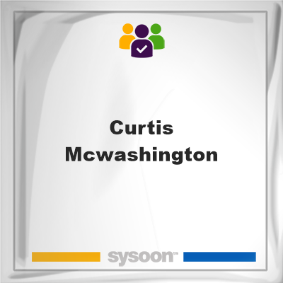 Curtis McWashington, Curtis McWashington, member