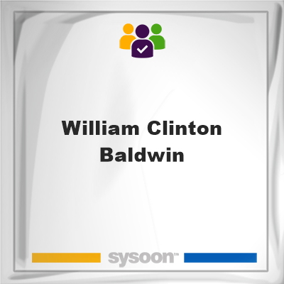 William Clinton Baldwin, William Clinton Baldwin, member