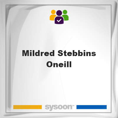 Mildred Stebbins Oneill on Sysoon