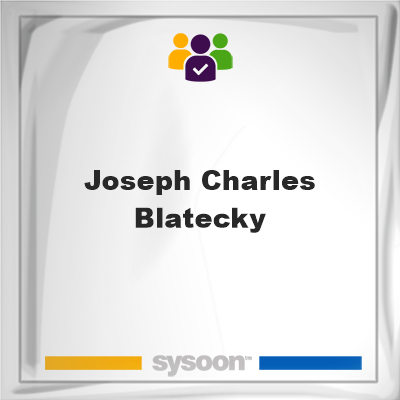 Joseph Charles Blatecky on Sysoon