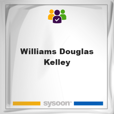Williams Douglas Kelley, Williams Douglas Kelley, member