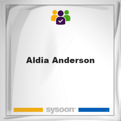 Aldia Anderson, Aldia Anderson, member