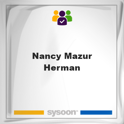 Nancy Mazur Herman, Nancy Mazur Herman, member