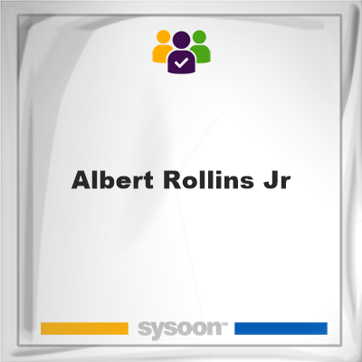 Albert Rollins Jr, Albert Rollins Jr, member