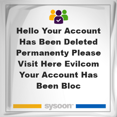 Hello Your Account Has Been Deleted Permanenty Please Visit Here Evil.Com Your Account Has Been Bloc, Find a grave on Sysoon Hello Your Account Has Been Deleted Permanenty Please Visit Here Evil.Com Your Account Has Been Bloc, memberHello Your Account Has Been Deleted Permanenty Please Visit Here Evil.Com Your Account Has Been Bloc on Sysoon