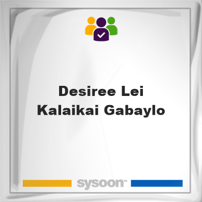 Desiree Lei Kalaikai Gabaylo on Sysoon