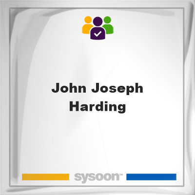John Joseph Harding, memberJohn Joseph Harding on Sysoon