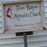 Two Bayou Methodist Church Cemetery on Sysoon