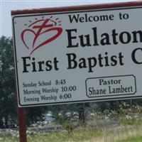 Eulaton First Baptist Church Cemetery on Sysoon