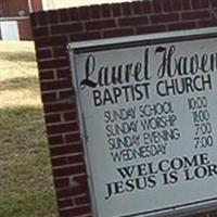 Laurel Haven Baptist Church Cemetery on Sysoon