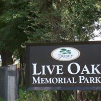 Live Oak Memorial Park on Sysoon