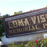 Loma Vista Memorial Park on Sysoon