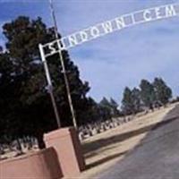 Sundown Cemetery on Sysoon