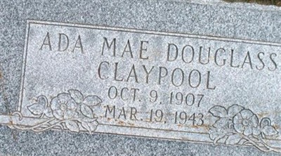 Ada Mae Douglass Claypool on Sysoon