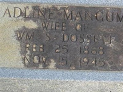 Adline Mangum Dossett on Sysoon