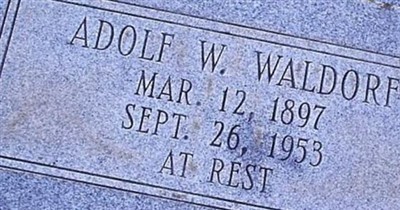 Adolf W Waldorf on Sysoon