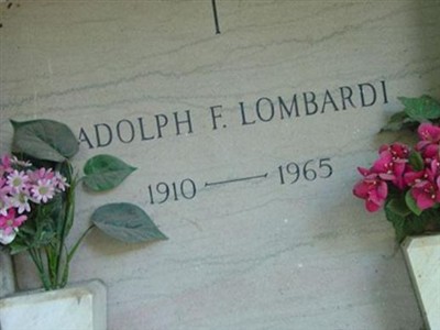 Adolph F Lombardi on Sysoon