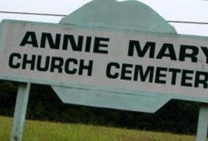 Annie Mary Church Cemetery on Sysoon