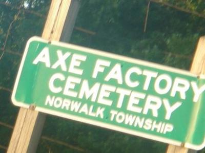 Axe Factory Cemetery on Sysoon