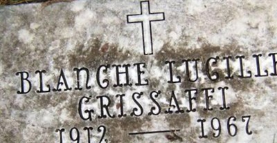 Blanche Lucille Runck Grissaffi on Sysoon