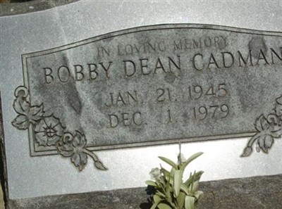 Bobby Dean Cadman on Sysoon