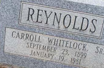 Carroll Whitelock Reynolds, Sr on Sysoon