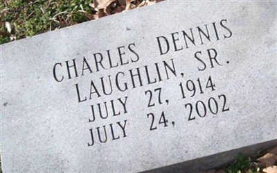 Charles Dennis Laughlin, Sr on Sysoon