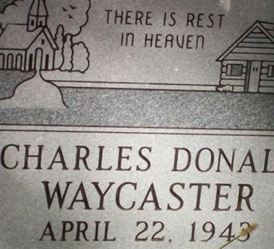 Charles Donald "Don" Waycaster on Sysoon