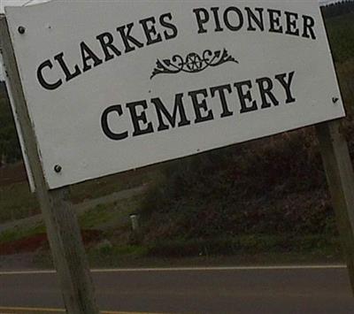 Clarkes PIoneer Cemetery on Sysoon