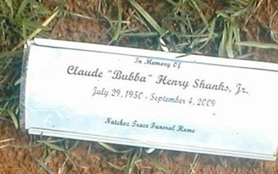 Claude Henry "Bubba" Shanks, Jr on Sysoon