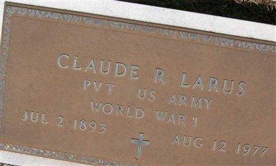 Claude R Larus on Sysoon