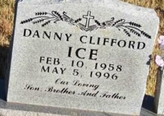 Danny Clifford Ice on Sysoon
