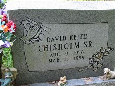 David Keith Chisholm, Sr on Sysoon