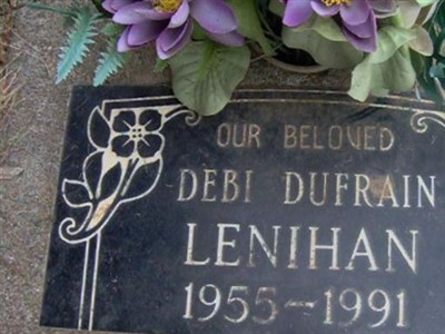 Debra Louise 'Debi' Dufrain Lenihan on Sysoon