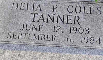 Delia P Coles Tanner on Sysoon