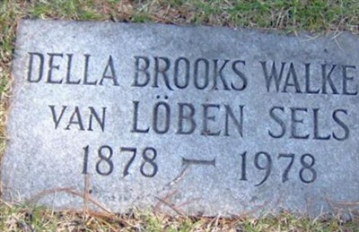 Della Brooks Walker Van Loben Sels on Sysoon
