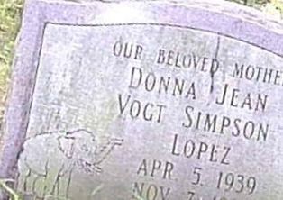 Donna Jean Vogt Simpson Lopez on Sysoon