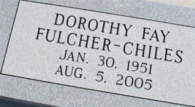 Dorothy Fay Fulcher-Chiles on Sysoon