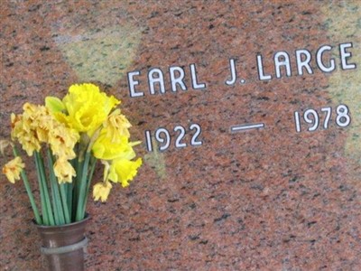 Earl J. Large on Sysoon