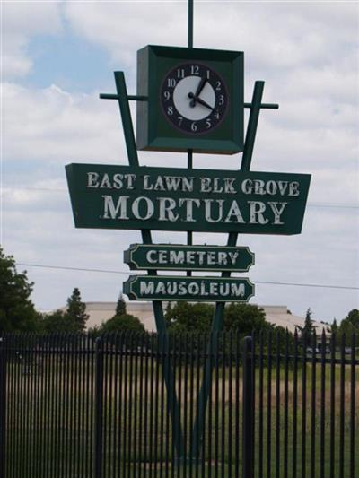 East Lawn Elk Grove Memorial Park on Sysoon