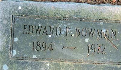Edward F Bowman on Sysoon