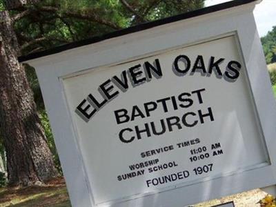 Eleven Oaks Baptist Church Cemetery on Sysoon