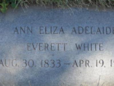 Ann Eliza Adelaide Everett White on Sysoon