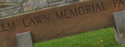 Elm Lawn Memorial Park on Sysoon