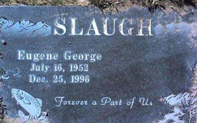 Eugene George Slaugh on Sysoon
