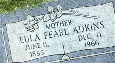 Eula Pearl McAdoo Adkins on Sysoon